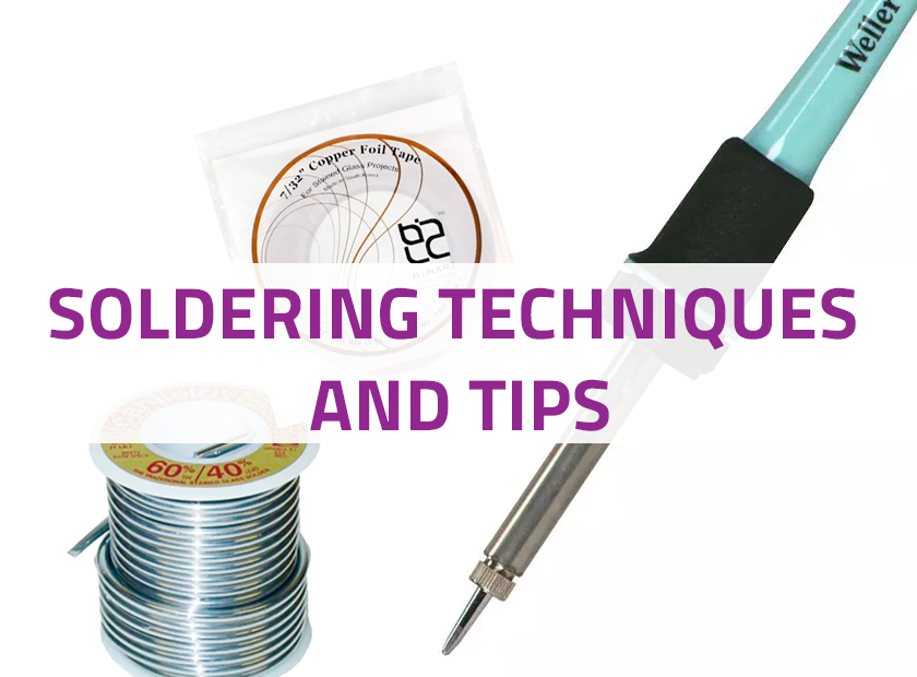 Soldering Techniques and Tips